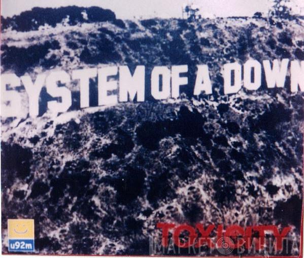  System Of A Down  - Toxicity