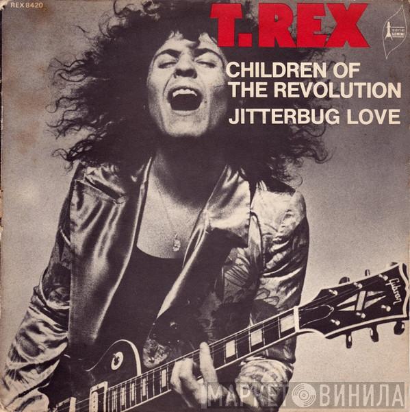  T. Rex  - Children Of The Revolution / Jitterbug Love