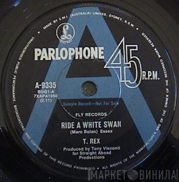  T. Rex  - Ride A White Swan / Is It Love / Summertime Blues