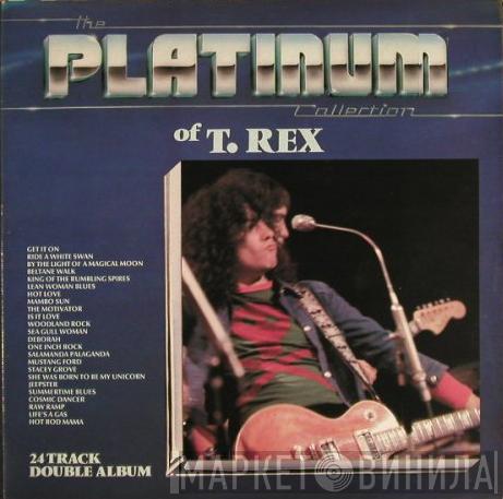 T. Rex - The Platinum Collection Of T. Rex