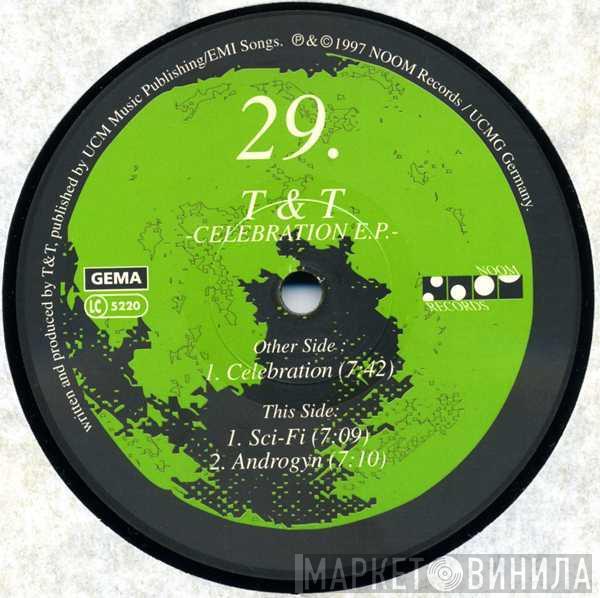 T & T - Celebration E.P.