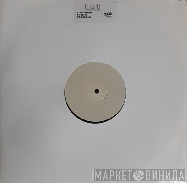  T & T  - Celebration E.P.