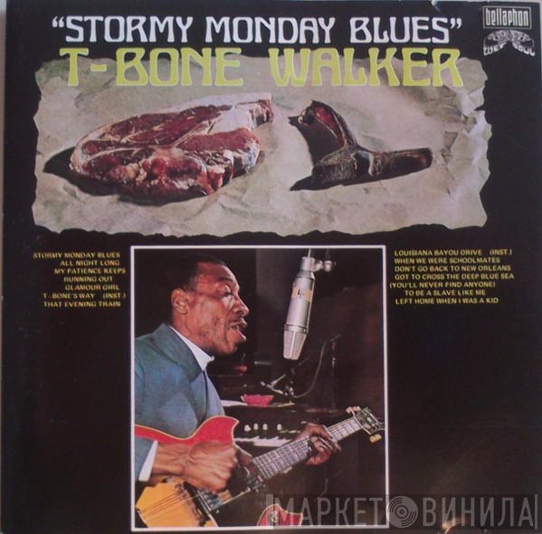  T-Bone Walker  - Stormy Monday Blues