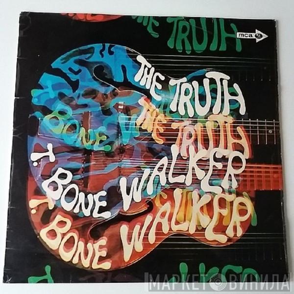 T-Bone Walker - The Truth