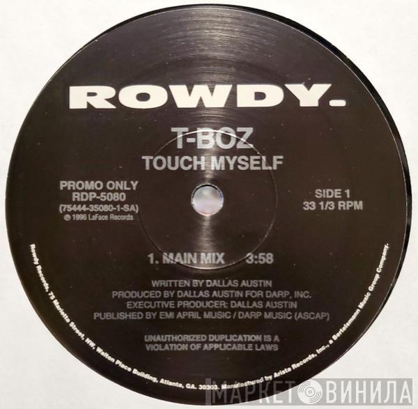 T-Boz - Touch Myself