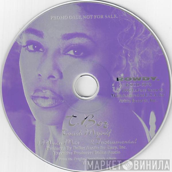 T-Boz - Touch Myself