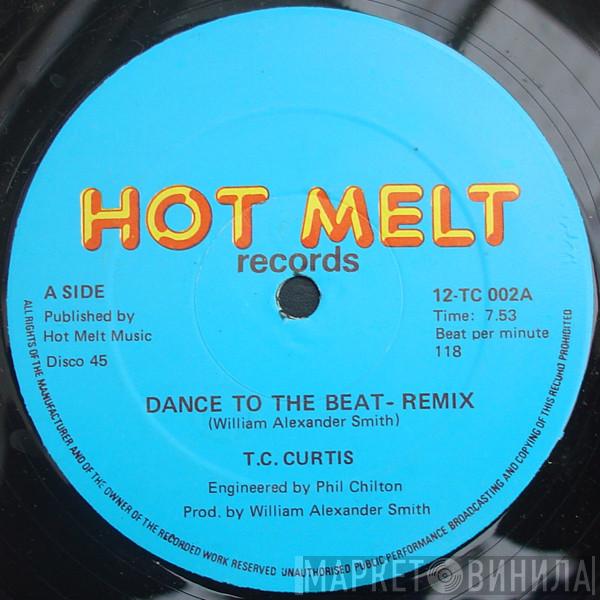 T.C. Curtis - Dance To The Beat