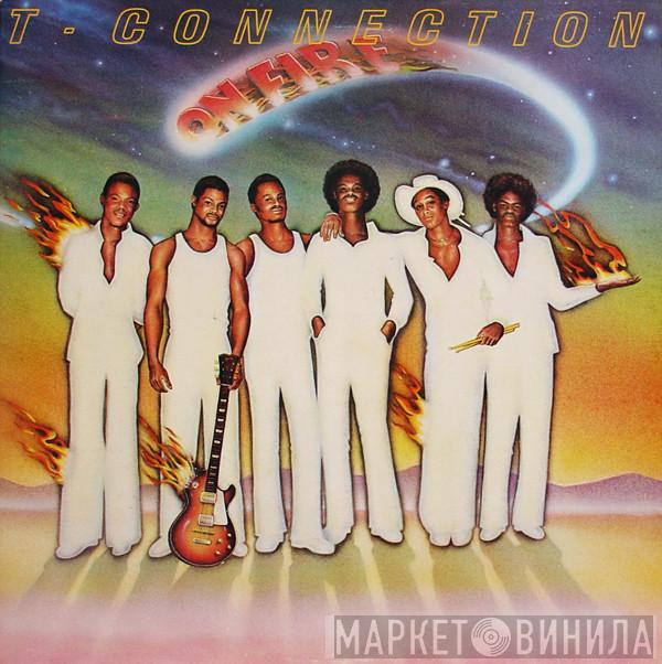 T-Connection - On Fire