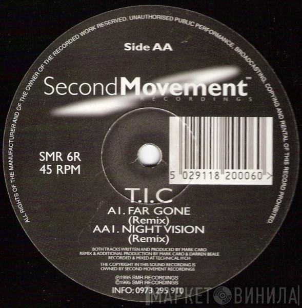 T.I.C. - Far Gone (Remix) / Night Vision (Remix)