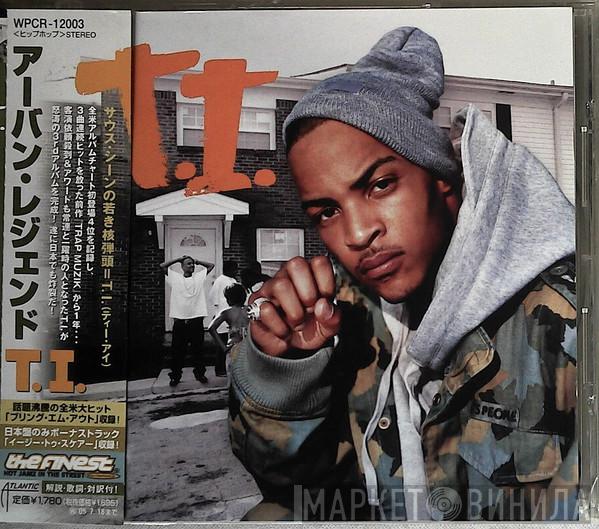  T.I.  - Urban Legend