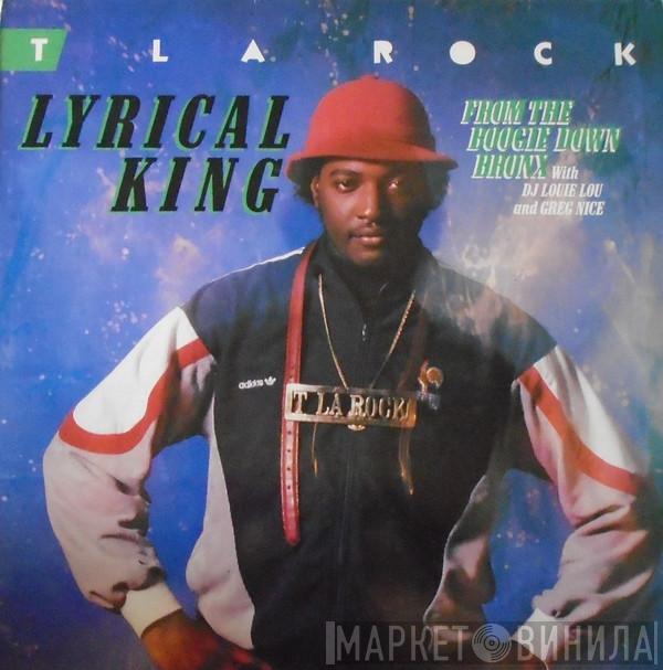  T La Rock  - Lyrical King (From The Boogie Down Bronx)