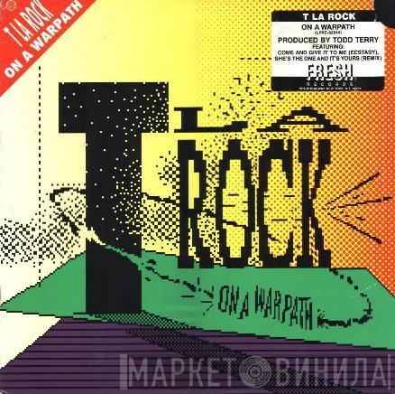  T La Rock  - On A Warpath