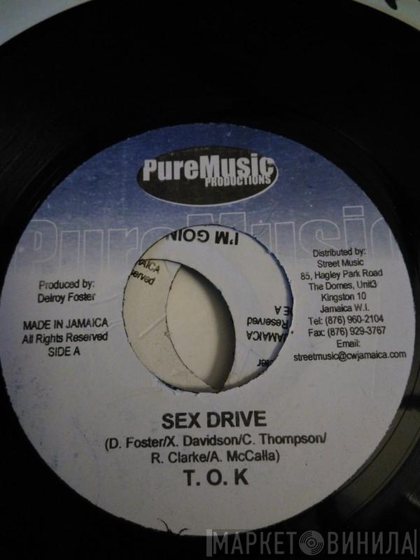 T.O.K. - Sex Drive