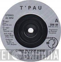  T'Pau  - China In Your Hand