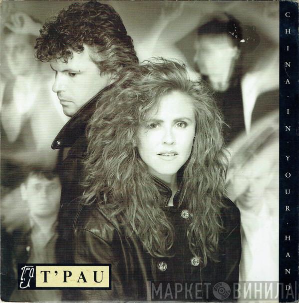 T'Pau - China In Your Hand