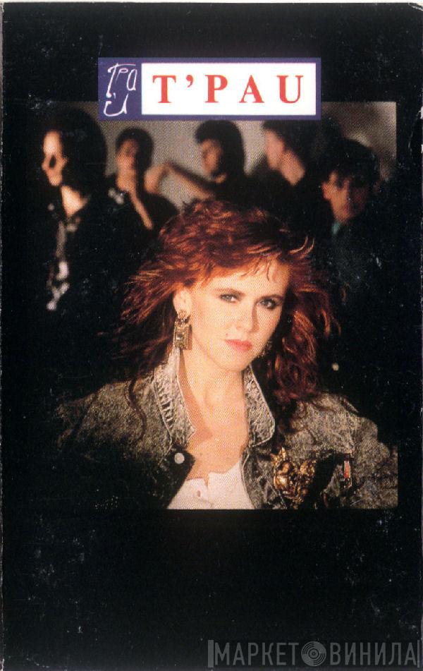  T'Pau  - T'Pau