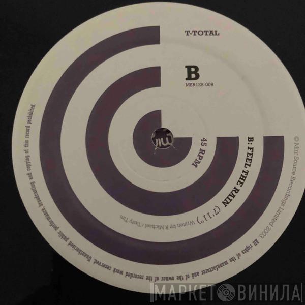 T-Total - The Healing Song