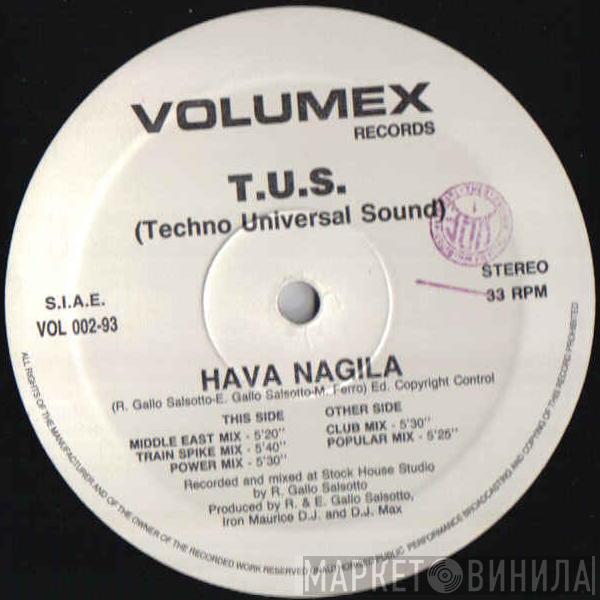 T.U.S. - Hava Nagila