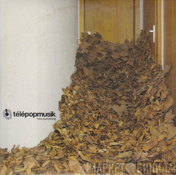  Télépopmusik  - Into Everything