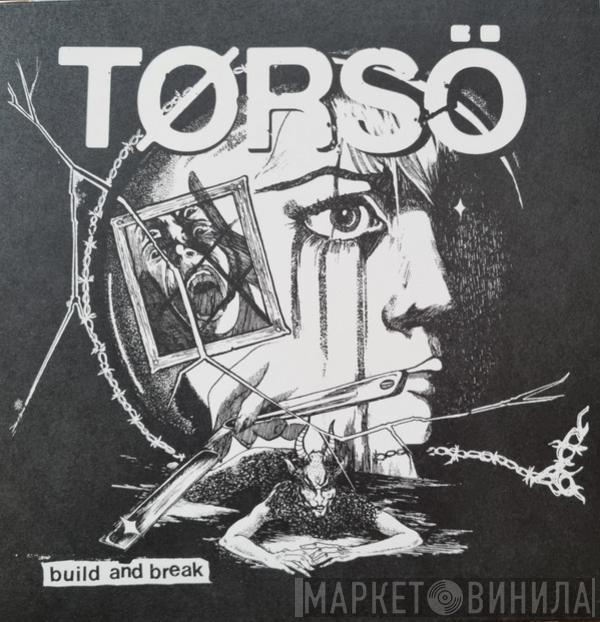 Tørsö - Build And Break