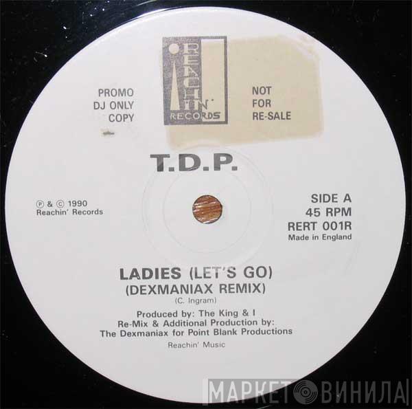 TDP - Ladies (Let's Go) (Dexmaniax Remix)
