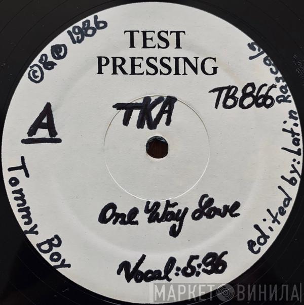  TKA  - One Way Love