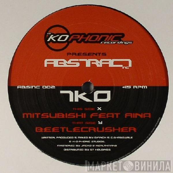  TKO  - Mitsubishi / Beetlecrusher