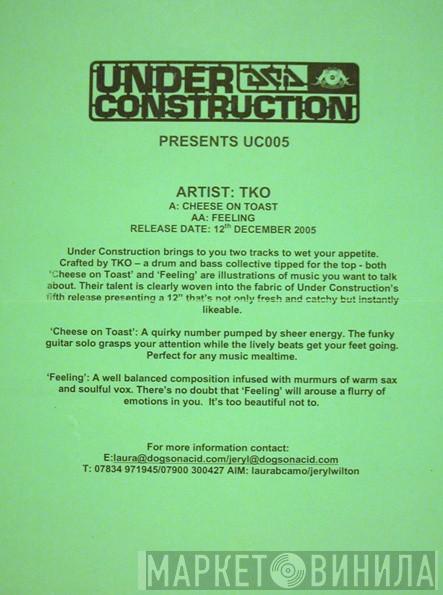 TKO - Cheese On Toast / Feeling