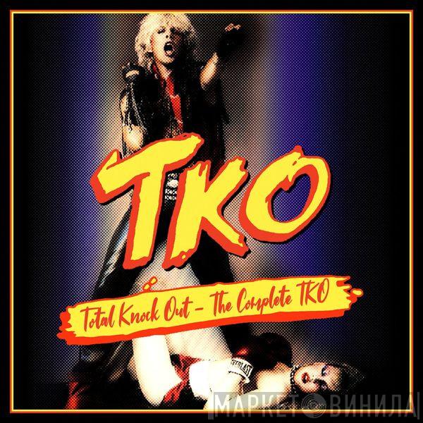 TKO  - Total Knock Out - The Complete TKO