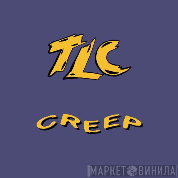  TLC  - Creep (Remixes)