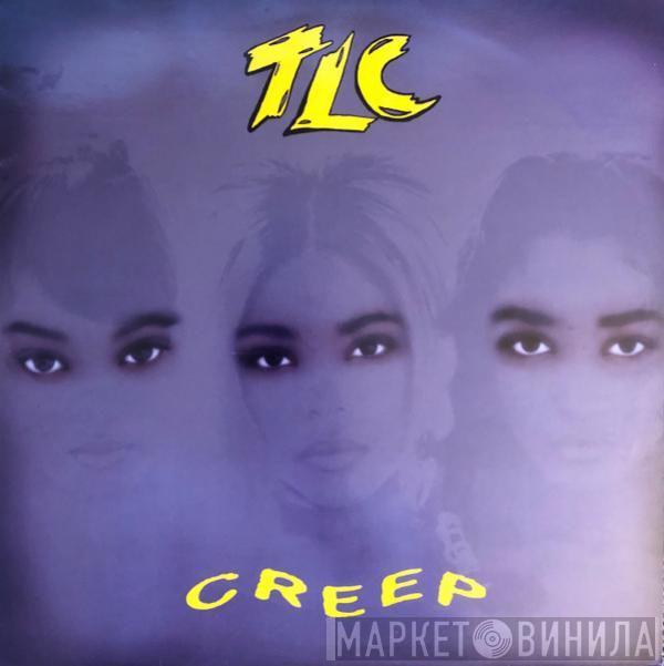  TLC  - Creep