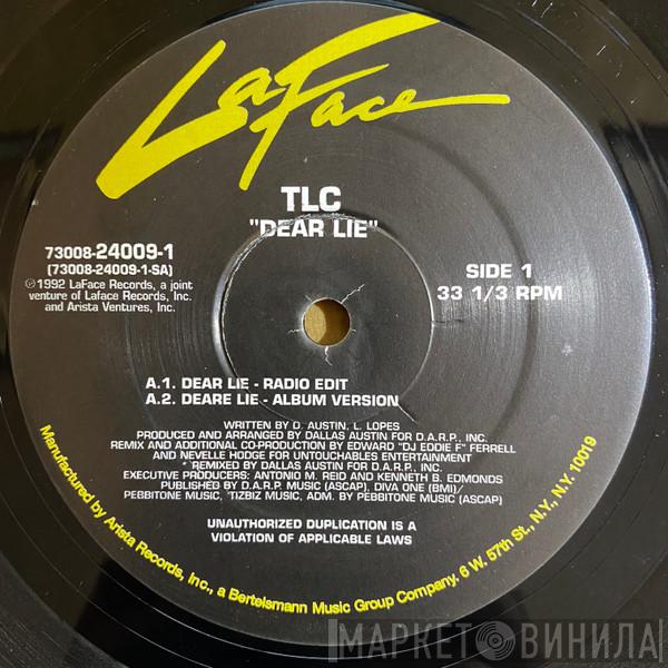  TLC  - Dear Lie