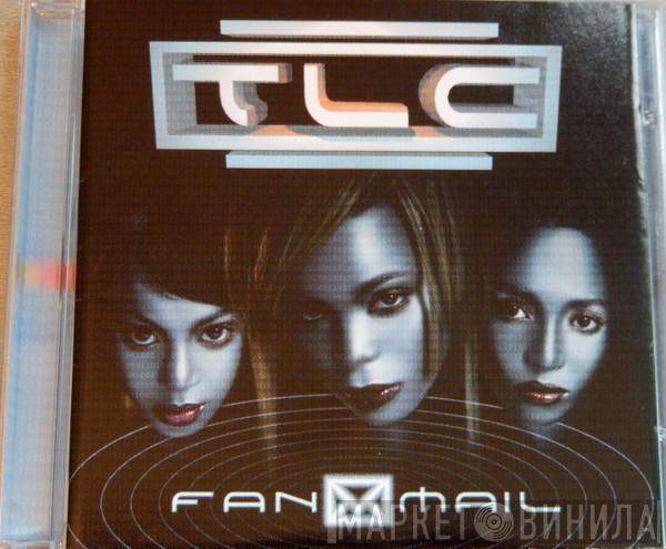  TLC  - Fanmail