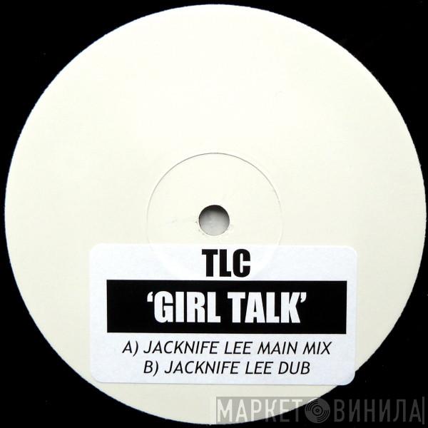 TLC - Girl Talk