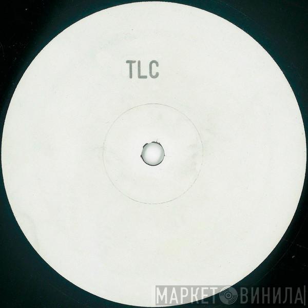  TLC  - No Scrubs
