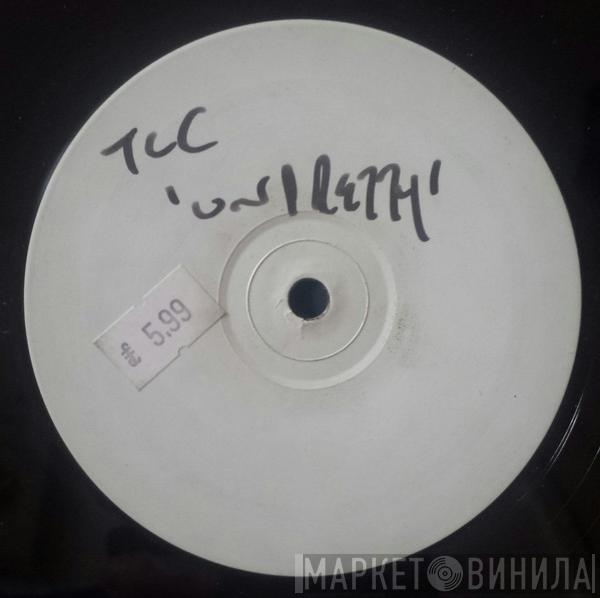 TLC - Unpretty (UK Garage Mixes)