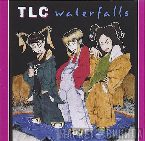 TLC - Waterfalls