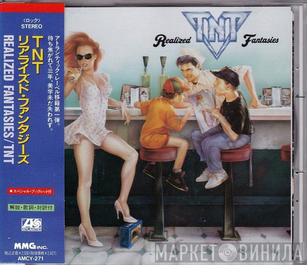 TNT  - Realized Fantasies