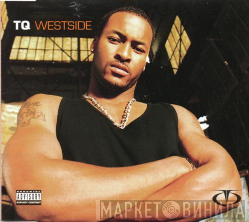 TQ - Westside