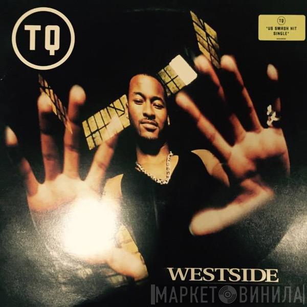  TQ  - Westside