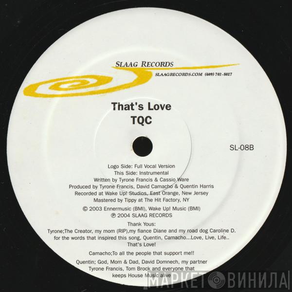 TQC - That's Love
