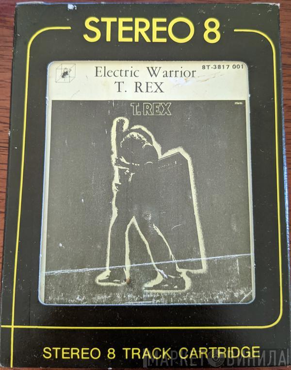  T. Rex  - Electric Warrior