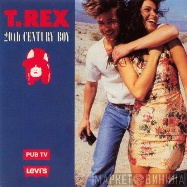  T. Rex  - 20th Century Boy