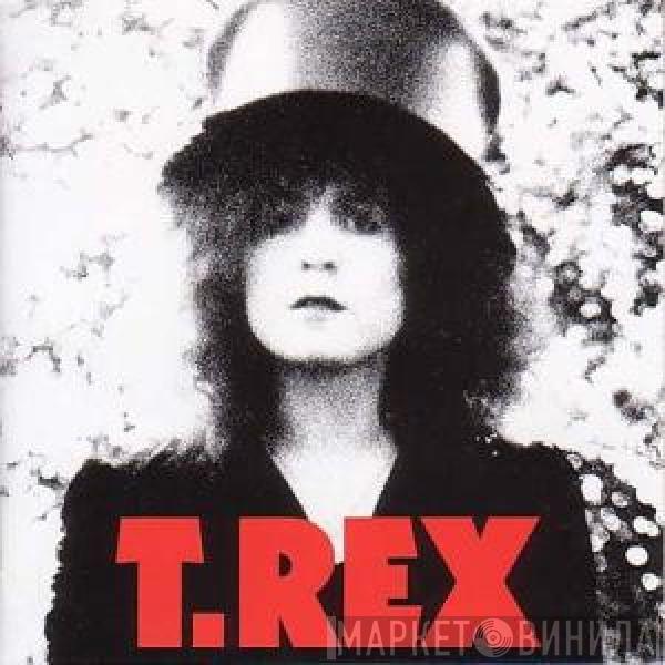  T. Rex  - The Slider