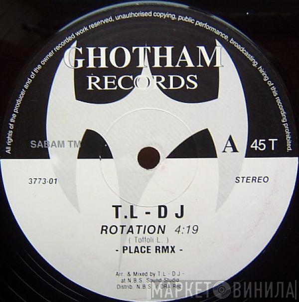  T. L - D J  - Rotation