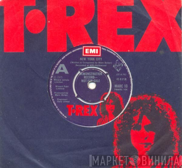  T. Rex  - New York City