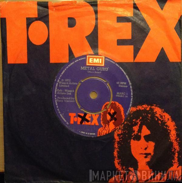  T. Rex  - Metal Guru