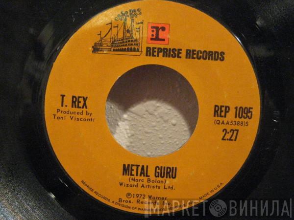 T. Rex  - Metal Guru