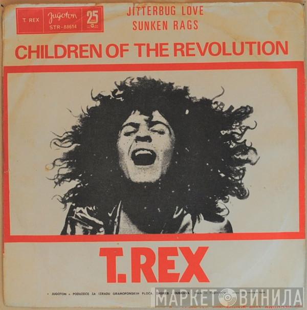  T. Rex  - Children Of The Revolution