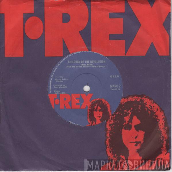  T. Rex  - Children Of The Revolution